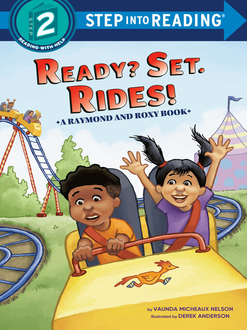 Title details for Ready? Set. Rides! by Vaunda Micheaux Nelson - Available